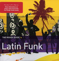 the album cover for Rough Guide - The Rough Guide To Latin Funk
