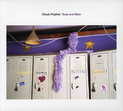 the album cover for Chuck Prophet - Soap & Water