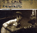 the album cover for J.J. Cale - Rewind-The Unreleased Recordi