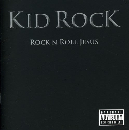 the album cover for Kid Rock - Rock and Roll Jesus