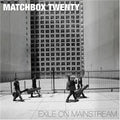 the album cover for Matchbox Twenty - Exile on Mainstream