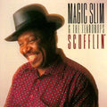 the album cover for Magic Slim & Teardrops - Scufflin