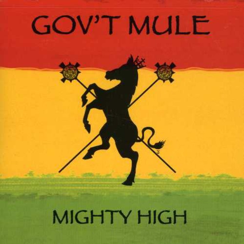 the album cover for Gov't Mule - Mighty High