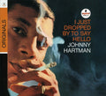 the album cover for Johnny Hartman - I Just Dropped By to Say Hello