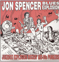 the album cover for The Jon Spencer Blues Explosion - Jukebox Explosion