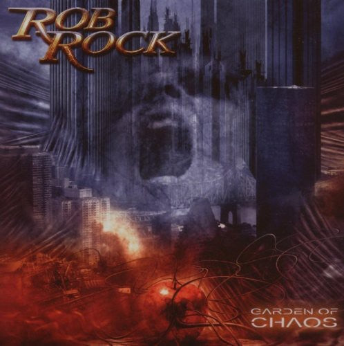the album cover for Rob Rock - Garden of Chaos