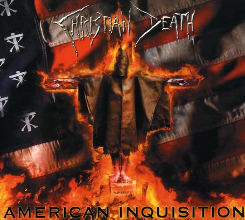 the album cover for Christian Death - American Inquisition