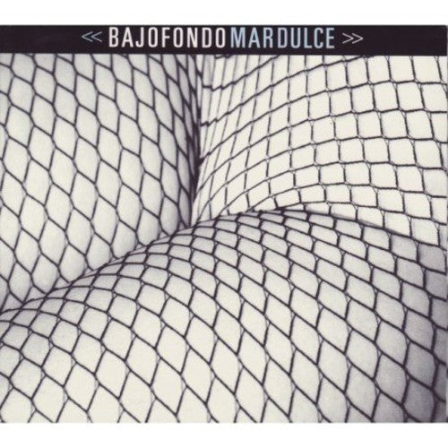 the album cover for Bajofondo - Mar Dulce