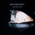 the album cover for Joni Mitchell - Night Ride Home