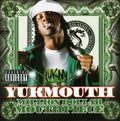 the album cover for Yukmouth - Million Dollar Mouthpiece [PA]