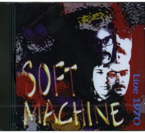 the album cover for Soft Machine - Live 1970 [Import]