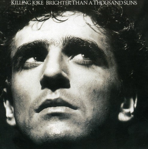 the album cover for Killing Joke - Brighter Than A Thousand Suns [Import]