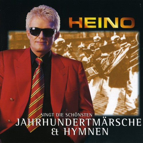 the album cover for Heino - Singt Die Schonsten Jahrhundertmarsche [Import]