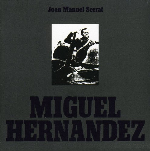 the album cover for Joan Serrat Manuel - Miguel Hernandez [Import]
