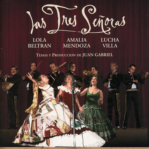 the album cover for Lola Beltr n - Tres Senoras