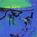 the album cover for Cesar Pedroso - Pupy y los Que Son Son