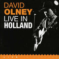 the album cover for David Olney - Live in Holland