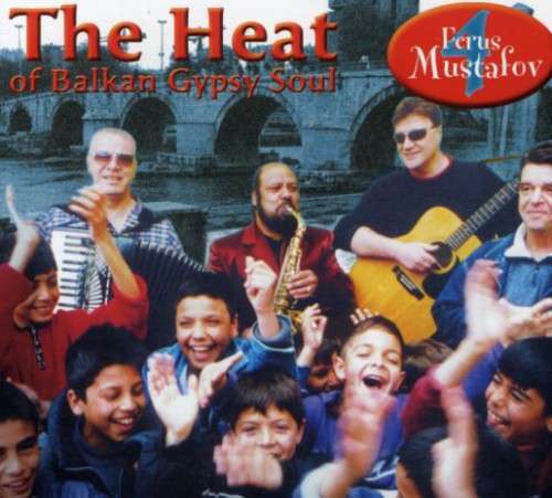 the album cover for Mustafov Ferus 4 - Heat of the Balkan Gypsy Soul