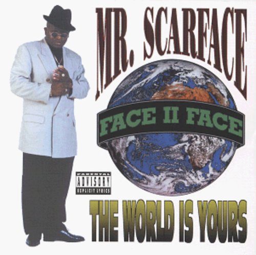 the album cover for Scarface - World Is Yours