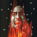 the album cover for Ben Harper - Fight for Your Mind