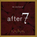 the album cover for After 7 - Very Best of