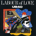 the album cover for UB40 - Labour of Love