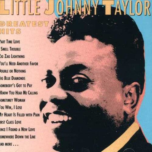 the album cover for Johnny Taylor - Greatest Hits