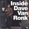the album cover for Dave Van Ronk - Inside Dave Van Ronk