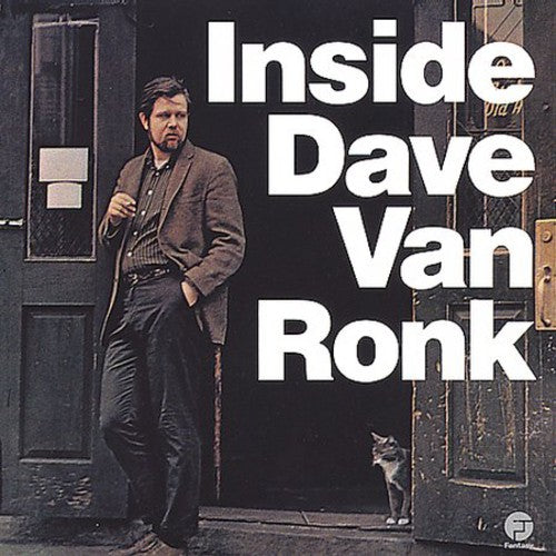 the album cover for Dave Van Ronk - Inside Dave Van Ronk