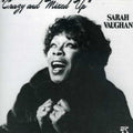 the album cover for Sarah Vaughan - Crazy & Mixed Up