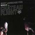 the album cover for Chateau Flight - Body Language, Vol. 5