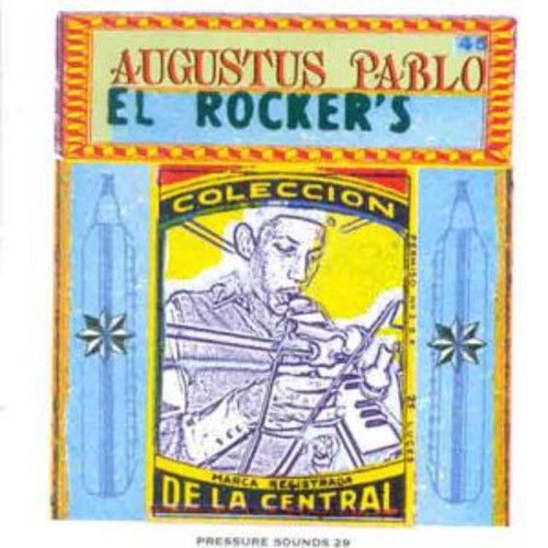 the album cover for Pablo Augustus - El Rockers