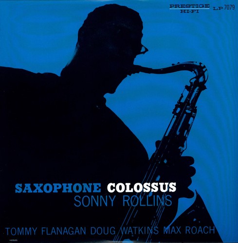 the album cover for Sonny Rollins - Saxophone Colossus