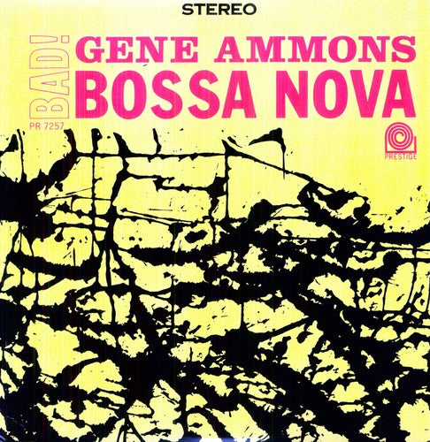 the album cover for Gene Ammons - Bad! Bossa Nova