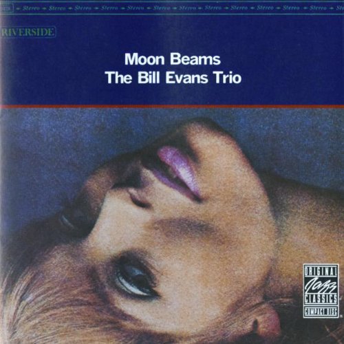 the album cover for Bill Evans Trio - Moon Beams (Original Jazz Classics Series)