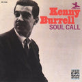 the album cover for Kenny Burrell - Soul Call