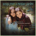 the album cover for Mahsa Vahdat, Marjan Vahdat - Songs from a Persian Garden