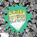 the album cover for Bomba Estereo - Blow Up