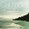 the album cover for Cal Tjader - Monterey Concerts