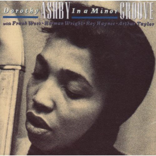 the album cover for Dorothy Ashby - In a Minor Groove