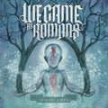 the album cover for We Came As Romans - To Plant A Seed