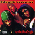 the album cover for Black Moon - Enta da Stage [PA]