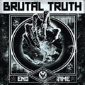 the album cover for Brutal Truth - End Time