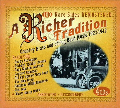 the album cover for Richer Tradition-Country Blues & String Band Music - Richer Tradition Country Blues and String Band Music 1923-1942
