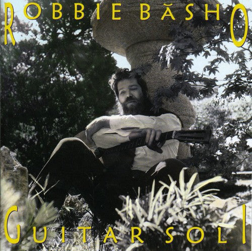 the album cover for Robbie Basho - Guitar Soli [Import]