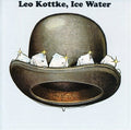 the album cover for Leo Kottke - Ice Water [Import]