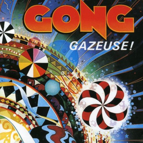 the album cover for Gong - Gazeuse! [Import]