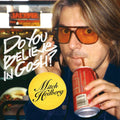 the album cover for Mitch Hedberg - Do You Believe In Gosh?
