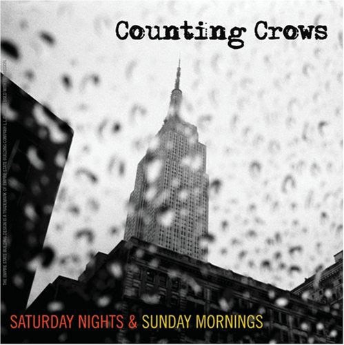 the album cover for Counting Crows - Saturday Nights & Sunday Mornings