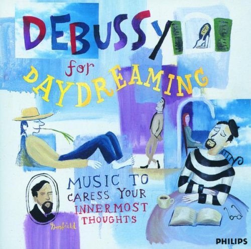 the album cover for Debussy For Daydreaming / Various - Debussy for Daydreaming / Various